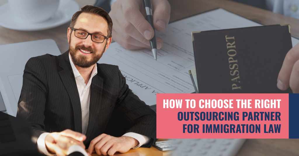 Immigration attorney reviewing documents while evaluating an outsourcing partner for immigration law firm support